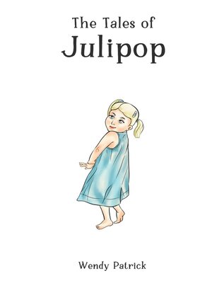 cover image of The Tales of Julipop